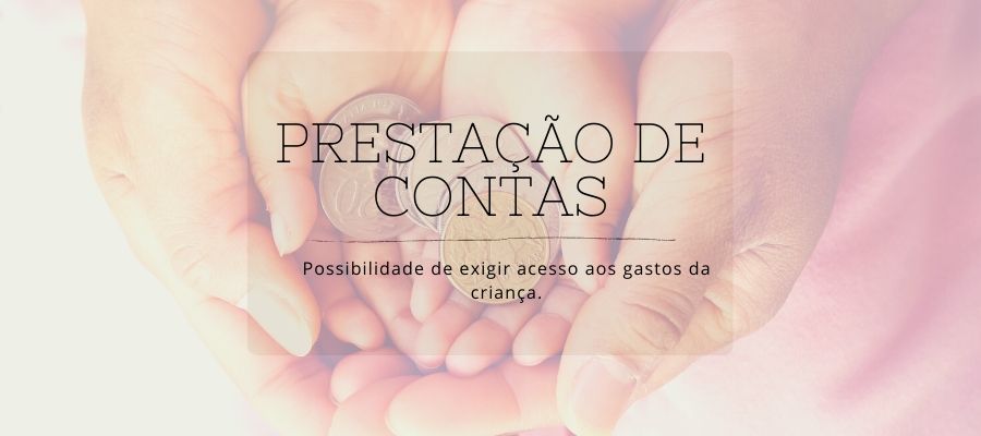 Prestação de contas da pensão alimentícia